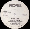 Disco Four - Whip Rap/Let It Whip  12"