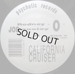 画像2: Rodney O - Joe Cooley - Humps For The Blvd/California Cruiser  12"  