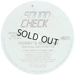 画像1: Hurby's Machine Featuring Antoinette - I Got An Attitude  12"