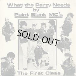 画像1: Point Blank MC's  What The Party Needs  12"