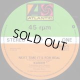 Kleeer - Next Time It's For Real/Break/Keep Your Body Workin'  12"