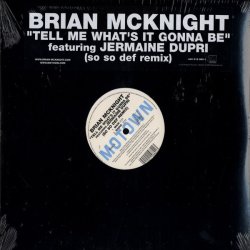 画像1: Brian McKnight featuring Jermaine Dupri - Tell Me What's It Gonna Be (So So Def Remix)  12"
