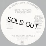 The Human League - (Keep Feeling) Fascination 12"