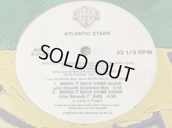 画像1: Atlantic Starr - Bring It Back Home Again/I Can't Wait  12"