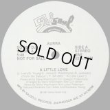 Aurra - A Little Love/In My Arms  12"