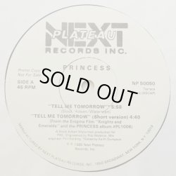 画像1: Princess - Tell Me Tomorrow (5:58/Weekend Mix 6:26/Short Vers 4:40)  12"