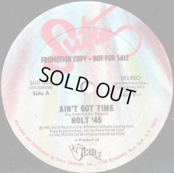 画像1: Holt '45 - Ain't Got Time/Hot Love  12"