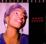 Regina Belle - Good Lovin'12"