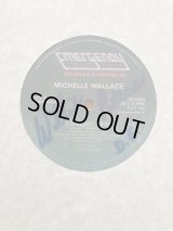 Michelle Wallace - It's Right/Tee's Right  12"