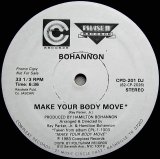 Bohannon - Make Your Body Move (with Inst！)  12"