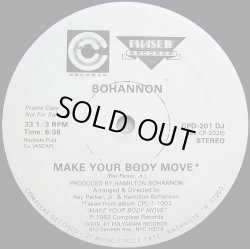 画像1: Bohannon - Make Your Body Move (with Inst！)  12"