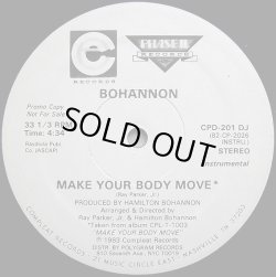 画像2: Bohannon - Make Your Body Move (with Inst！)  12"