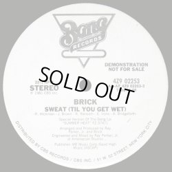画像1: Brick - Sweat (Til You Get Wet) 12"