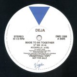 Deja (Aurra) - Made To Be Together/Sexy Dancer  12"