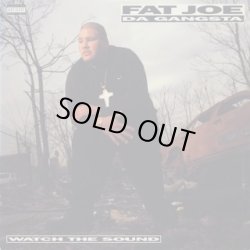 画像1: Fat Joe Da Gangsta - Watch The Sound  12"