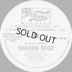画像1: Sharon Redd‎ - In The Name Of Love/Never Give You Up  12"