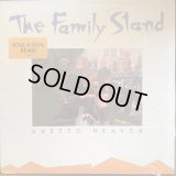 The Family Stand - Ghetto Heaven  12"