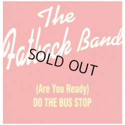 画像1: The Fatback Band - (Are You Ready) Do The Bus Stop/Spanish Hustle  12"