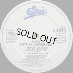 画像3: Luther Vandross - Never Too Much ('89 Remix/Original)/The Glow Of Love 12"