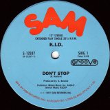 K.I.D. - Don't Stop/Do It Again  12"