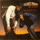 Low Profile - Pay Ya Dues/That's Why They Do It/The Dub B.U.Just Begun  12"