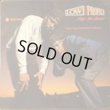Low Profile - Pay Ya Dues/That's Why They Do It/The Dub B.U.Just Begun  12"
