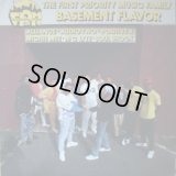 V.A - The First Priority Music Family: Basement Flavor LP
