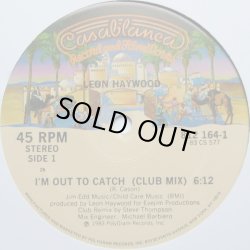 画像1: Leon Haywood - I'm Out To Catch  12"