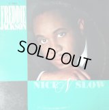 Freddie Jackson - Nice 'N' Slow (Extended Version)/You Are My Love  12"