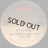 Dr.Jeckyll & Mr.Hyde - Gettin' Money  12"