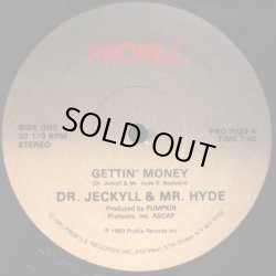 画像1: Dr.Jeckyll & Mr.Hyde - Gettin' Money  12"