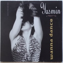 画像1: Yasmin - Wanna Dance/Slow  12"