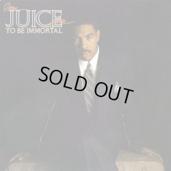 画像1: Oran 'Juice' Jones - To Be Immortal  LP