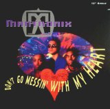 Mantronix - Don't Go Messin' With My Heart 12"