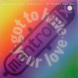 Mantronix - Got To Have Your Love 12"