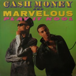 画像1: Ca$h Money & Marvelous - Play It Kool/Ugly People Be Quiet  12"