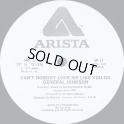 画像1: General Johnson - Can't Nobody Love Me Like You Do  12"