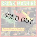 Break Machine - Break Dance Party  12"