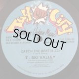 T-Ski Valley/Grand Groove Bunch - Catch The Beat!/!Catch The Groove  12"