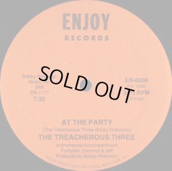 画像1: The Treacherous Three - At The Party/Party  12"