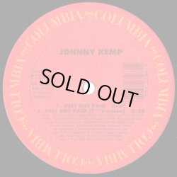 画像1: Johnny Kemp - Just Got Paid 12" 
