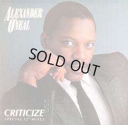 画像1: Alexander O'Neal - Criticize (7Vers！) 12"