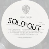 Jane Child - Don't Wanna Fall In Love/World Lullabye  12"