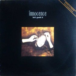 画像1: Innocence - Let's Push It (Push It Mix/Class Mix/Kool Mix/Edit) 12"
