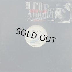 画像1: Rappin' 4-Tay - I'll Be Around/Just 'Cause I Called You A Bitch  12"