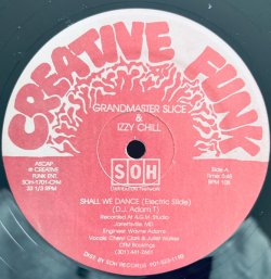 画像2: Grandmaster Slice & Izzy Chill - Shall We Dance (Electric Slide)/Slice, I Get Nice  12"  