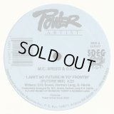M.C. Breed & D.F.C. - Ain't No Future In Yo' Frontin' ( Future Mix/As T'Was Mix)  12"