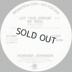 画像2: Howard Johnson - Let This Dream Be Real 12" 