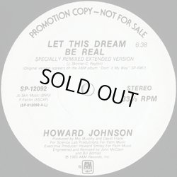 画像1: Howard Johnson - Let This Dream Be Real 12" 