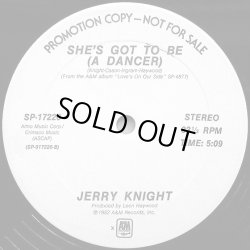 画像2: Jerry Knight - She's Got To Be (A Dancer) 12"